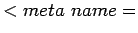 $<meta name=$